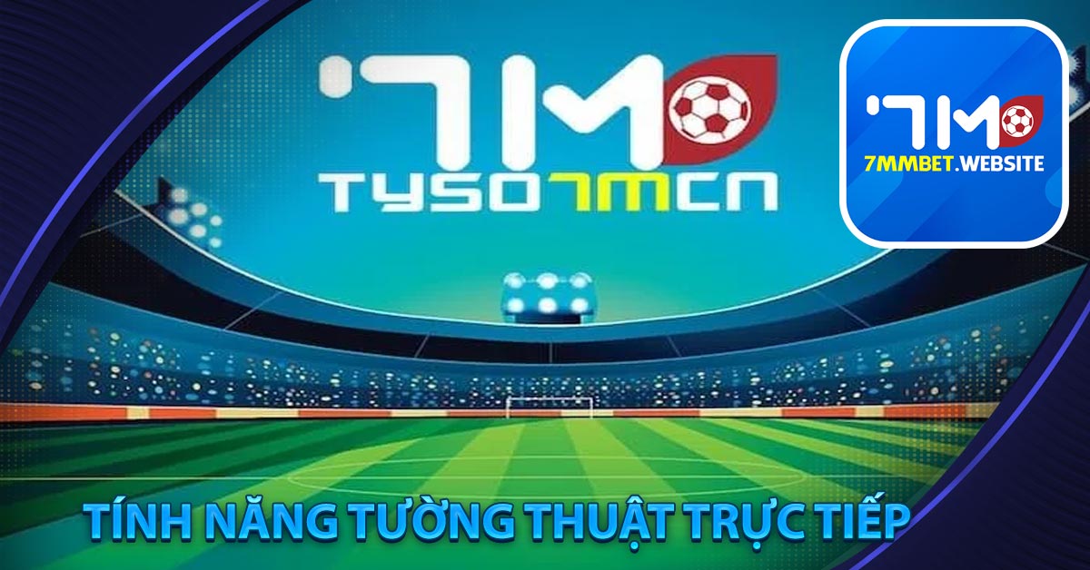 Tính năng tường thuật trực tiếp kết quả bóng đá